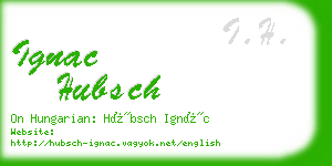ignac hubsch business card